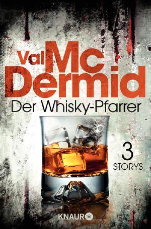 Der Whisky-Pfarrer · Drei Storys