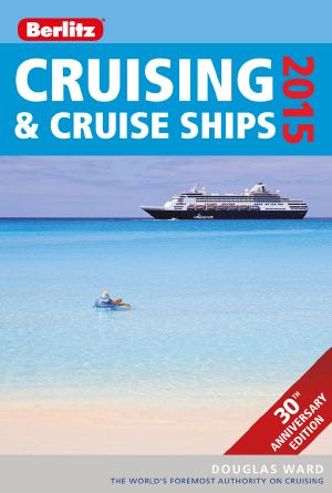 Berlitz Cruising & Cruise Ships 2015