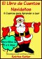 El Libro De Cuentos Navideños