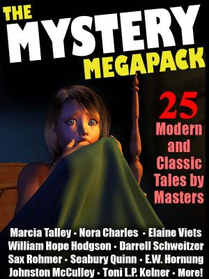 The Mystery Megapack · 25 Modern and Classic Mystery Stories