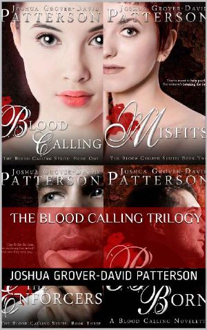 The Blood Calling Trilogy 1-3