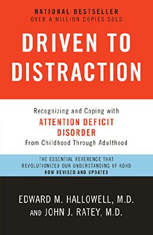 Driven to Distraction (Revised)