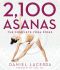 2,100 Asanas · The Complete Yoga Poses