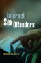 Internet Sex Offenders