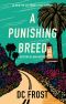 A Punishing Breed