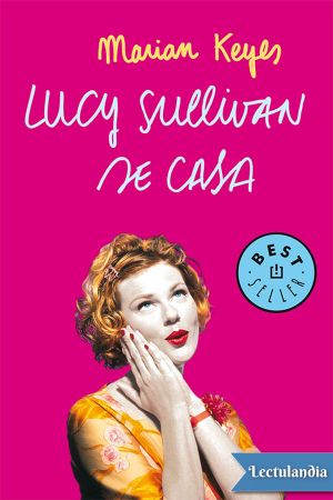 Lucy Sullivan se casa