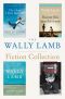 The Wally Lamb Fiction Collection · The Hour I First Believed / I Know This Much is True / We Are Water / Wishin' and Hopin'