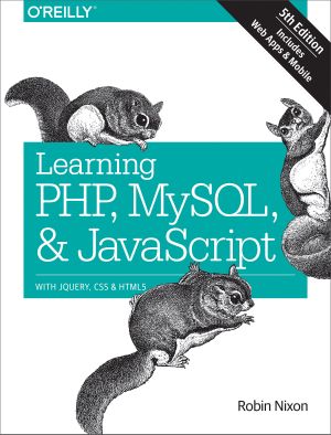 Learning PHP, MySQL & JavaScript · 5th Edition