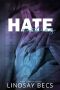 Hate Nothing (King Family Novels Book 1)