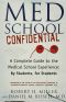 Med School Confidential