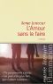 L’Amour sans le faire