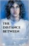 The Distance Between