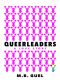 Queerleaders