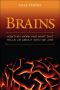 Brains · How They Seem to Work (FT Press Science)