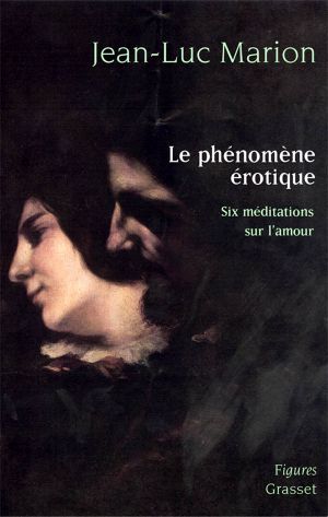 Le Phénomène Érotique (Essai Français)