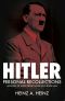 Hitler - Personal Recollections