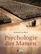 Psychologie der Massen