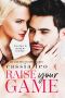 Raise Your Game · A Stand-Alone Romantic Comedy