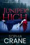 Juniper High 2 - a YA Shifter High School Romance · Young Adult Witches, Vampires, and Shifter Romance Book Series