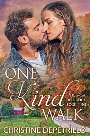 One Kind Walk (The One Kind Deed Series, #9)