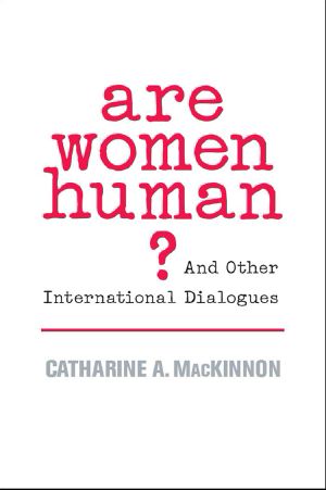 Are Women Human? · And Other International Dialogues