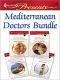 Mediterranean Doctors Bundle: The Sicilian Doctor's Mistress\The Italian Count's Baby\Spanish Doctor, Pregnant Nurse\The Spanish Doctor's Love-Child