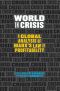 World in Crisis · A Global Analysis of Marx’s Law of Profitability