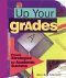 Up Your Grades