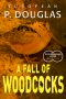 A Fall of Woodcocks (The Birdwatcher Series Book 5)