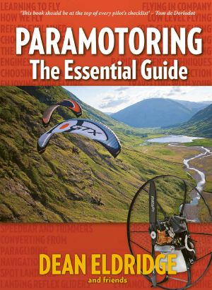 Paramotoring · the Essential Guide