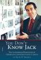 You Don't Know Jack · the Authorized Biography of Christian Cartoonist Jack T Chick