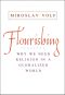 Flourishing · Why We Need Religion in a Globalized World