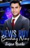 News Boy: Breaking News: An MM Age-Play Romance (News Boy Trilogy Book 3)