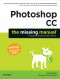 Photoshop CC · The Missing Manual