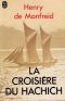 La Croisiere du Hachich