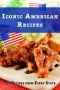 Iconic America Recipes · Top Recipes from Each State