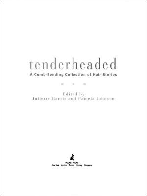 Tenderheaded