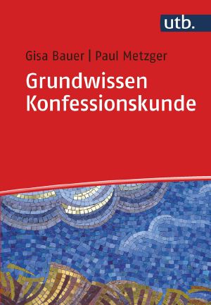 Grundwissen Konfessionskunde