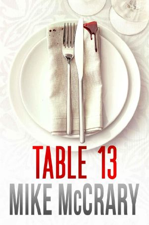 Table 13: An addictive suspense thriller
