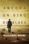 Ancora Un Giro Di Blues