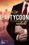 L.A. Tycoon · Milliardenschwer verliebt