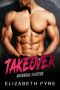 Takeover (Ravenous Shifters Book 2)