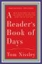 A Reader's Book of Days · True Tales From the Lives and Works of Writers for Every Day of the Year