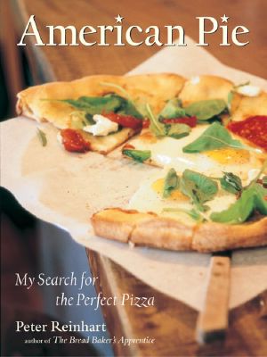 American Pie · My Search for the Perfect Pizza