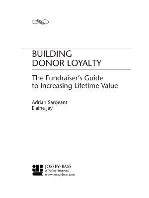 Building Donor Loyalty · The Fundraiser's Guide to Increasing Lifetime Value