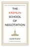 The Kremlin School of Negotiation