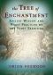 The Tree of Enchantment