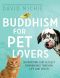 Buddhism for Pet Lovers