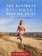 The Ultimate Beginners Running Guide · the Key to Running Inspired