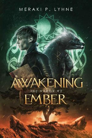 Awakening Ember: Wolf Shifters of Norse Lore (The Vargr Book 2)